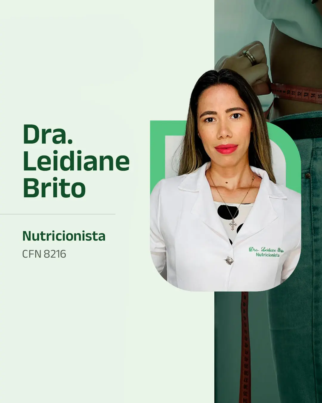 Dra. Leidiane B
